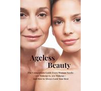 Ageless Beauty