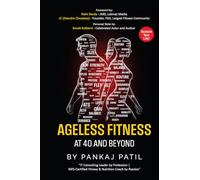 Ageless Fitness: At 40 and Beyond