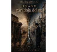 Agencia Adelphos: Crónicas Negras - El caso de la paradoja del mal