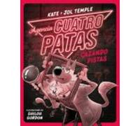 Agencia Cuatro Patas 2. Cazando pistas (La isla del tiempo)