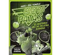 Agencia Cuatro Patas 3. El misterio de las pelotas robadas (La isla del tiempo)