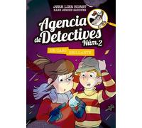 Agencia de Detectives Núm. 2 - 6. Un caso brillante
