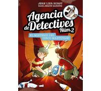 Agencia de Detectives Núm. 2 - 9. El misterio del Circo Mantovani