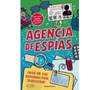 Agencia de espías: ¡Más de 100 enigmas por resolver! (Roca Infantil y Juvenil)
