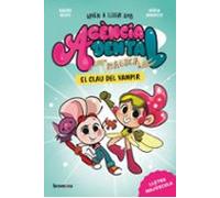 Agencia Dental Màgica 1. El Clau Del Vampir - Ed. Valencià -