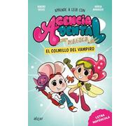 Agencia Dental Mágica 1. El colmillo del vampiro