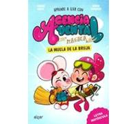 Agencia Dental Mágica 4. La Muela De La Bruja