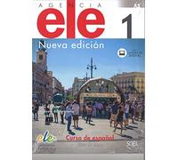 Agencia Ele 1 Alum+ Nueva Edición: libro de clase (SIN COLECCION)