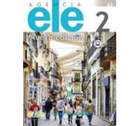 Agencia ELE 2 libro de clase. Nueva edición