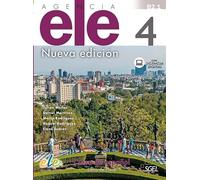 Agencia ELE 4 libro de clase: Libro de clase + licencia digital 4 (B2.1)