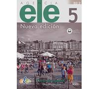 Agencia ELE 5 libro de ejercicios. Nueva edición. + Licencia Digital: Libro de ejercicios + licencia digital 5 (B2.2)