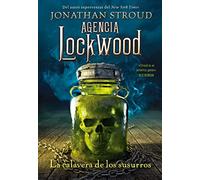 Agencia Lockwood: La calavera de los susurros: 2