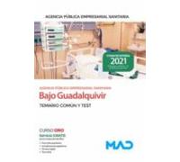 Agencia Pública Empresarial Sanitaria Bajo Guadalquivir. Temario Comun