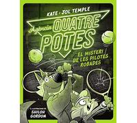 Agencia Quatre Potes 3. El Misteri De Les Pilotes Robades