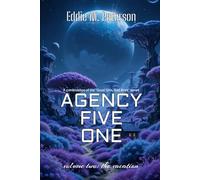 Agency Five One: volume two: The Vacation