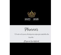 Agenda 2025 - 2026 Calendario académica semanal y mensual de TAPA DURA para objetivos y visión del año. Planifica tu éxito.: Planificador diario, ... de productividad, manifestación y gratitud.