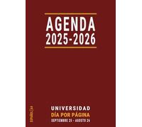 Agenda 2025 2026 Dia por Pagina A4: Grande para la Universidad , Español , Vida Escolar y Universitaria , Curso Académico 25-26 , De Septiembre a Agosto , Para Estudiante Universitario , Rojo