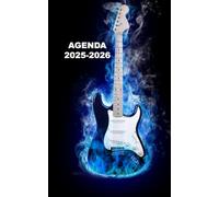 AGENDA 2025 2026: Planificateur scolaire guitare musique ( Septembre 2025/ juillet 2026) pour étudiants, lycée, collège, primaire Une page un jour Format A5