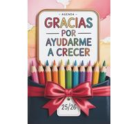 AGENDA 2025 2026: Regalos Originales Para Profesores | Infantil, Guardería y Primaria