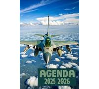 Agenda 2025-2026: Scolaire Avion militaire | Journalier (une page par jour) | Septembre à Juillet | 14,8 x 21 cm | Collège et Lycée et primaire | militaire et armée | garçon et fille.
