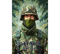 Agenda 2025-2026: Scolaire Thème militaire | Journalier (une page par jour) | Septembre à Juillet | 14,8 x 21 cm | Collège et Lycée et primaire | militaire et armée | garçon et fille.