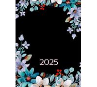 Agenda 2025 Giornaliera | 1 Pagina per Giorno, 365 Giorni, 12 Mesi | Formato Grande con Orari, Obiettivi, Note e Diario | Spazio per Note di Crescita ... Affermazioni, Diario della Gratitudine | A4