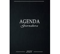 Agenda 2025 giornaliera: Vista Verticale Formato A4 | Un giorno per pagina | 12 Mesi Intempo |Italiano grande