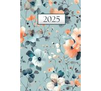 Agenda 2025 Journalier A5: Planificateur de 12 mois, daté de janvier à décembre 2025, avec 1 jour par page et heures, petit format, couverture ... gestion organisée de votre emploi du temps.