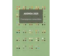 Agenda 2025 Les Champignons Comestibles