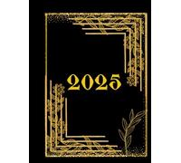 Agenda 2025: Organiza tu Año y Alcanza tus Metas (Semanal, Mensual y Notas) 8,5x11": Tu guía esencial para una planificación impecable de enero a diciembre.