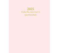 Agenda 2025 - Planificador Diario, Semanal y Mensual de 8.5 x 11 pulgadas, con Diseño Artístico y Motivacional, Planificación Financiera, Tapa Dura y Papel de Alta Calidad, 136 Páginas (Rosa Claro)