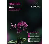 Agenda 2025 - Planificateur quotidien Repas & Motivation: L’art de planifier