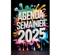 Agenda 2025 Semainier: 1 semaine sur 2 pages, planificateur Professionnel Grand format A4, 12 Mois, Présentation Verticale avec heures, en Français