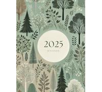 Agenda 2025 semainier A4 vertical vert sauge avec des arbres: Planificateur hebdomadaire 12 mois, samedi dimanche entier, intervalles de 30 minutes, double page, français, thème de l'arbre.