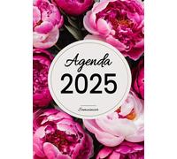 Agenda 2025 Semainier: Inspirez chaque jour, planifiez chaque semaine avec aisance grâce à notre planificateur hebdomadaire sur 2 pages (12 mois de ... Personnel et Professionnel Thème Fleuri