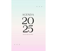 Agenda 2025 Semana Vista Sin fecha: Planificador Mensual | 12 Meses | Planificador Semanal | 52 Semanas