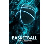 Agenda 2026-2027: Basketball | 1 Jour Par Page | Organisateur et Planificateur Journalier pour Étudiants Collège, Lycée | Idéal pour les Fans de Basket