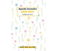 agenda 2026 2027 journalier a5 : 1 jour par page avec Heure 12 mois de juillet 2026 juin 2027 1 page par jour horaire 07h00 à 21h00 | français |Planificateur professionnel de 365 Jours | format a5