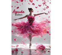 Agenda 2026-2027: Organisateur et Planificateur Journalier pour fille | 2 Jours Par Page | Couverture Danseuse Danse Classique