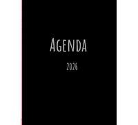 Agenda 2026 Anual: Planificador Semanal y Mensual Grande (8.5x11") B/N Tapa Blanda Resistente - Enero a Diciembre: Organiza tu 2026 con un toque de ... Organiza, Inspira y Conquista cada día.