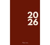 Agenda 2026 Classique Couleur Bordeaux | Une page par jour | Organisateur Quotidien Janvier à Décembre 2026 | Planning, Notes & Objectifs: pratique et ... une organisation efficace au jour le jour