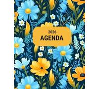 Agenda 2026 Daily Planner para el 2026 | Diseño Floral: Planifica con intención y alcanza tus metas