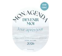 AGENDA 2026: Devenir MOI, jour après jour (Agenda Journaling Devenir MOI)
