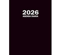 Agenda 2026 dia por pagina a4 español con horas: Anual Planner diaria 12 meses. Organizador y planificador diario dia vista de trabajo y organización. ... grande 365 dias con horario tamaño folio.