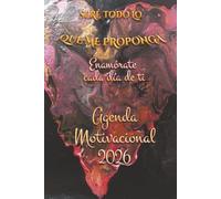 Agenda 2026 dia por pagina. Agenda Motivacional 2026: Seré todo lo que me proponga. Corazón Negro (Agendas Hearts Collection by Nieves Marqués)
