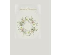 Agenda 2026 Fiori d'Inverno | Planner Settimanale e Mensile | Design Botanico Elegante per Organizzazione e Creatività: Diario Organizzatore ... per Donne, Studentessa e Regalo di Stile