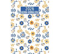 Agenda 2026 Giornaliera A4: Organizzatore 2026, Diario Giornaliero con Orari 07:00-22:30, 365 Giorni di Pianificazione, 1 Pagina per Giorno, A4