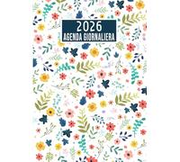 Agenda 2026 Giornaliera A4: Planner 2026, Diario Annuale da Gennaio a Dicembre, 365 Giorni di Organizzazione, 1 Pagina per Giorno, A4