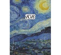 Agenda 2026 Giornaliera La Notte Stellata: Pianificatore 12 Mesi da Gennaio a Dicembre 2026 | 365 giorni | Italiano Grande A4 | 1 pagina per giorno | Van Gogh