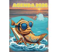 Agenda 2026 image poisson: image poisson humour de luxe- semainier professionnel, 2 pages par semaine avec heures, format A4- lettrage stylisé-pêche-cadeau pêcheur- tourisme- voyage-retraite